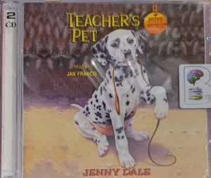 Puppy Patrol - Teacher's Pet written by Jenny Dale performed by Jan Francis on Audio CD (Unabridged)